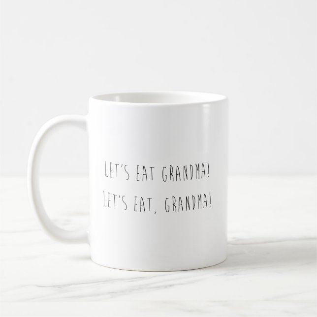 A Comma Makes All the Difference Coffee Mug (Left)