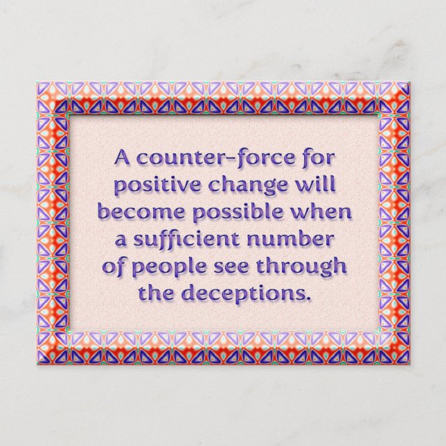 A counter-force for positive change postcard (Front)