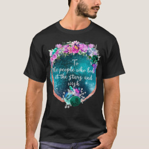 A Court Of Thorns And Roses 3 T-Shirt