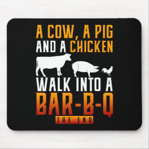 A Cow A Pig And A Chicken Walk Into A R Bbq Mouse Mat