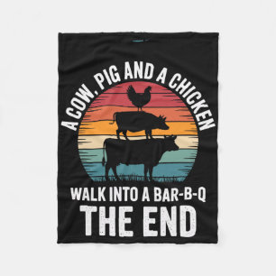 A Cow A Pig And Chicken Walk Into A R Funny Bbq Gr Fleece Blanket