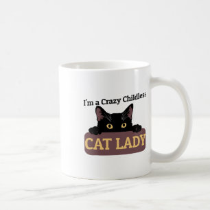 A Crazy Childless Cat Lady Kamala Harris 2024 Pres Coffee Mug