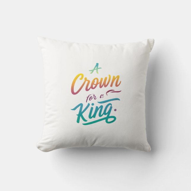 A Crown for a King Cushion (Front)