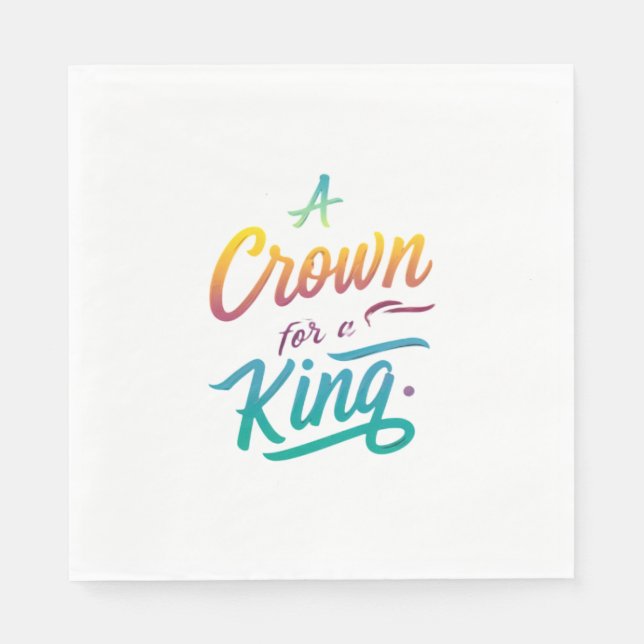 A Crown for a King Napkin (Front)