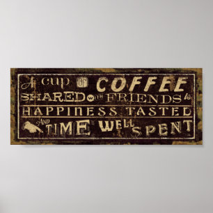 A Cup of Coffee Shared With Friends Poster