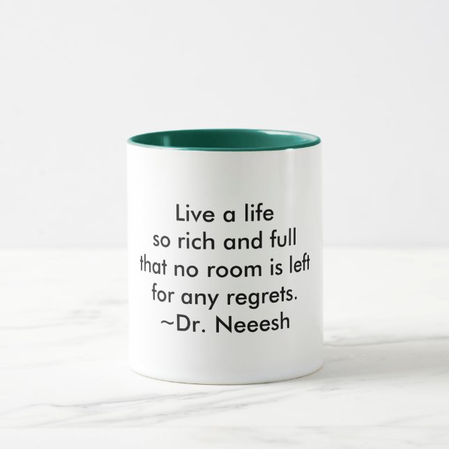 A Cup of Wisdom: Live your Fullest Life - (Center)