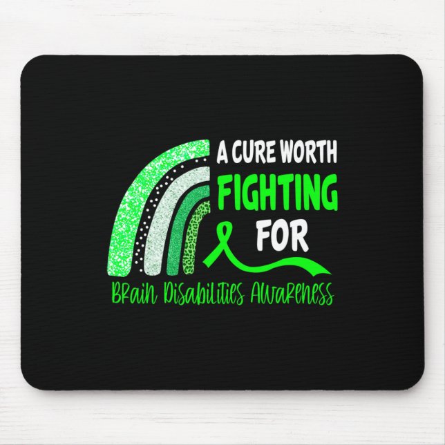 A Cure Worth Fighting For Brain Disabilities Aware Mouse Mat (Front)