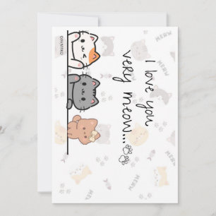 A cute card of I love you very  meow to a love