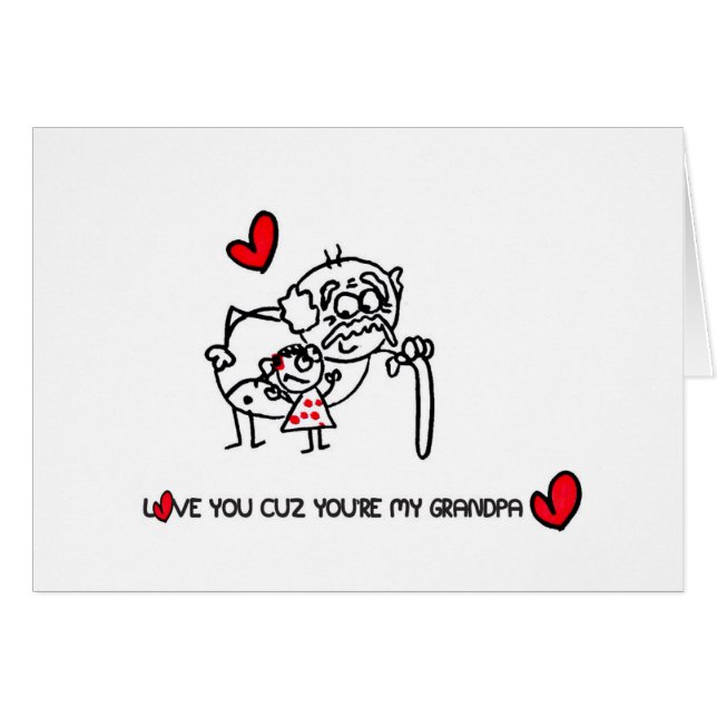 A cute love card for your Grandpa! (Front Horizontal)