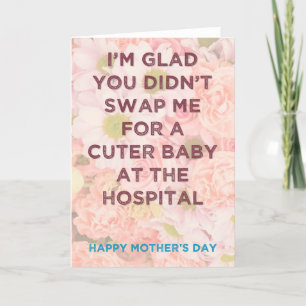 A Cuter Baby - funny Mother's day card