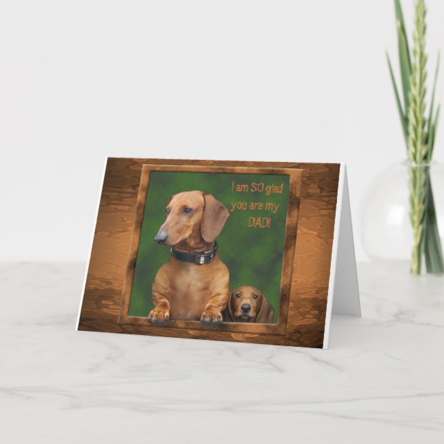 A dachshund Father's Day Card (Front)