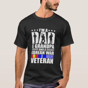 A Dad A Grandpa And A Korean War Veteran Grandpare T-Shirt