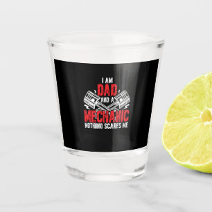 A Dad And A Mechanic Shot Glass