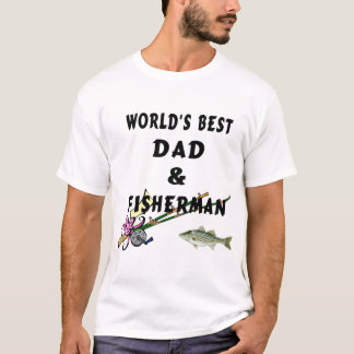 A Dad and Fishing T-Shirt