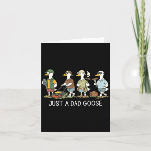 A Dad Goose Funny Dad Husband Humour Fathers Day Card