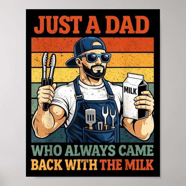A Dad Who Came Back with The Milk Grill Dad BBQ Poster (Front)