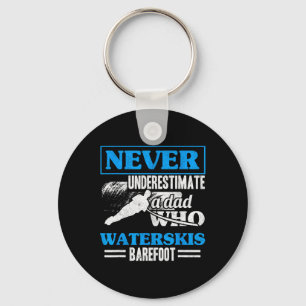 A Dad Who Waterskis Refoot Water Skiing Wakeboardi Key Ring