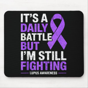 A daily battle lupus fighter awareness survivor mouse mat
