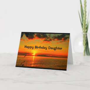 A Day As Beautiful As You Are Daughter Birthday Card