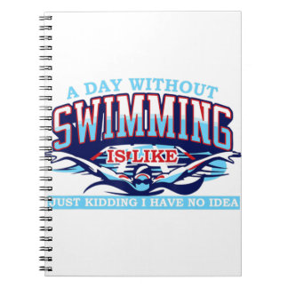 A day without swimming swim team gift for men wome notebook