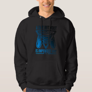 A Day Without Video Games Is Imperfect Day, Gaming Hoodie