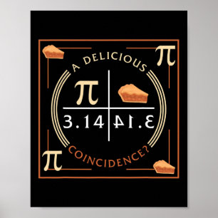 A Delicious Coincidence Pi Day 3.14 Math  Poster