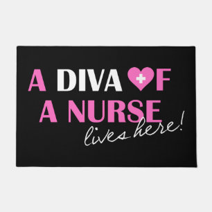 "A Diva of a Nurse Lives Here!"  Doormat