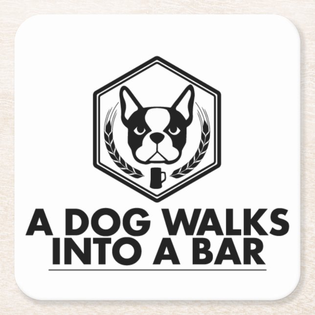 A Dog Walks Into a Bar - Black and White Coaster (Front)