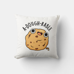 A-dough-rable Funny Cookie Pun  Cushion