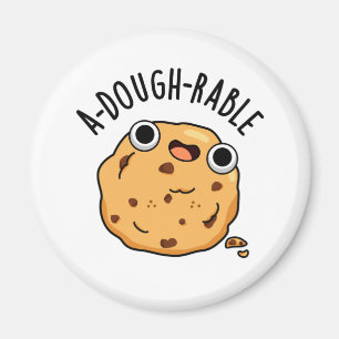 A-dough-rable Funny Cookie Pun  Magnet