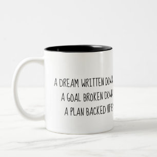 A DREAM BECOMES REALITY Inspirational Mug