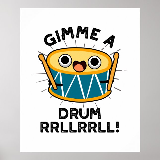 A Drum RRLLRRLL Funny Drummer Pun Poster (Front)