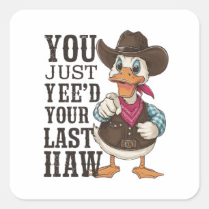 A duck dressed as a cowboy square sticker
