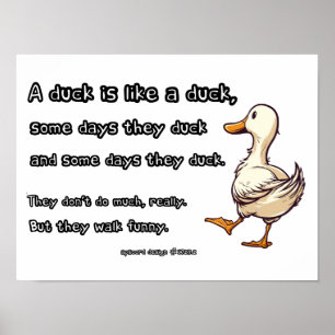 A Duck is Like a Duck Poster