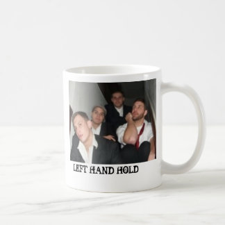 a_f93498906f984bab9e0eafbc3ae4a862, LEFT HAND HOLD Coffee Mug
