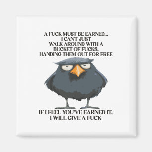 A F_ck Must Be Earned Funny Quote Bucket Christmas Magnet