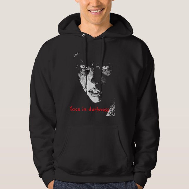a face in darkness  hoodie (Front)