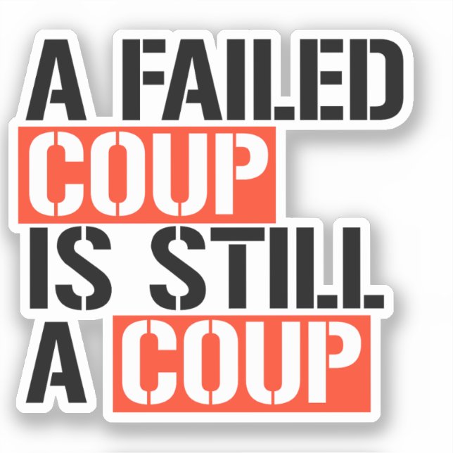 A failed coup is still a coup (Front)