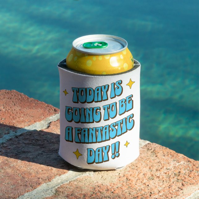 A Fantastic Day Can Cooler (In Situ Pool)