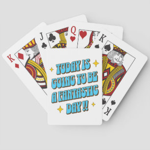 A Fantastic Day Playing Cards