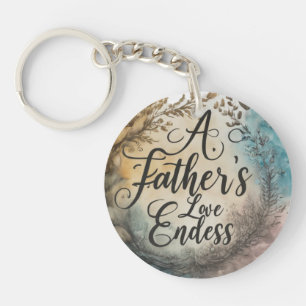 A Father’s Love is Endless Key Ring