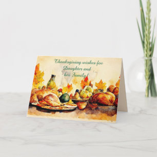 A FEAST FOR DAUGHTER & FAMILY THANKSGIVING CARD