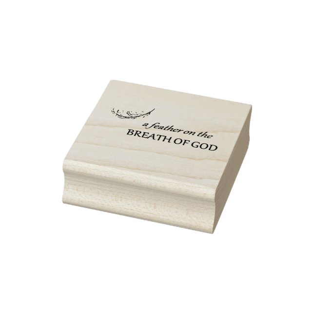 "A Feather on the Breath of God" rubber stamp (Stamp)