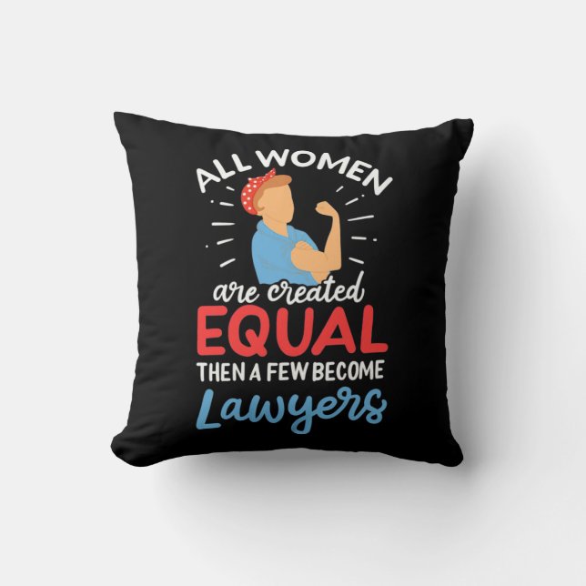 A Few Women Become Lawyers Cushion (Front)