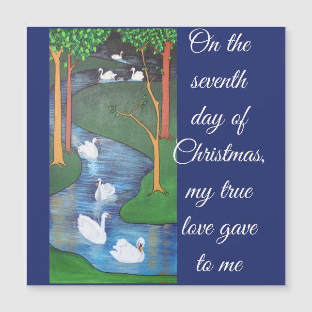 A Flock of Seven Swans-A-Swimming  (Front)