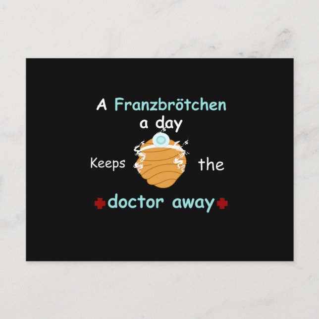 A Franzbrötchen A Day Keeps The Doctor Away Postcard (Front)