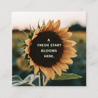 A Fresh Start: Inspirational Sunflower Design Referral Card