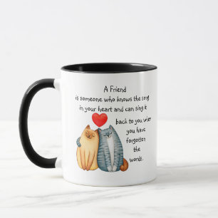 A Friend Friendship Love Quote Cute Cats Mug