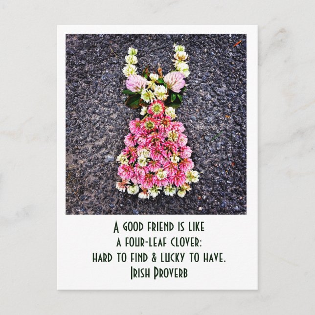 A friend is like a four leaf clover ... postcard (Front)