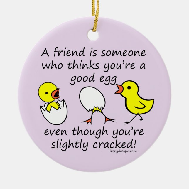 A Friend is Someone Funny BFF Saying Ceramic Tree Decoration (Front)